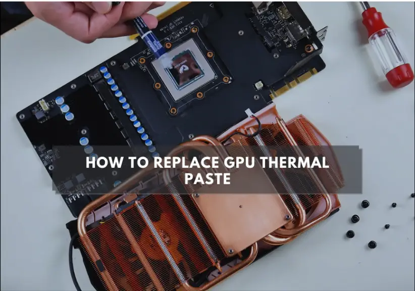 How To Replace GPU Thermal Paste